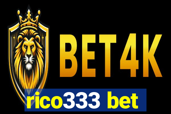 rico333 bet